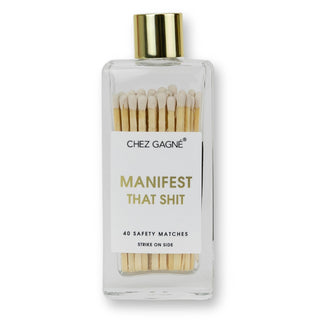Manifest That Shit Glass Bottle Matches